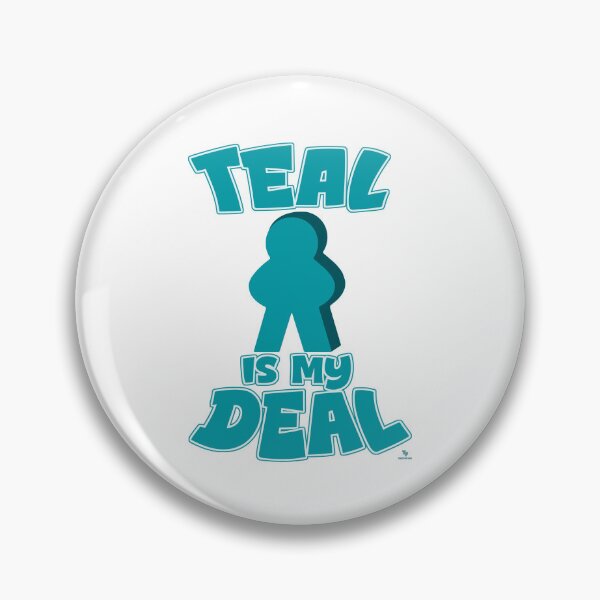 Item preview, Teal My Deal Epic Game Piece Choice designed and sold by mytshirtfort.