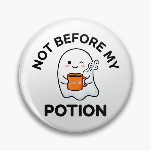 Item preview, Not Before My Potion Funny Halloween Ghost Sticker designed and sold by Mr-wow.