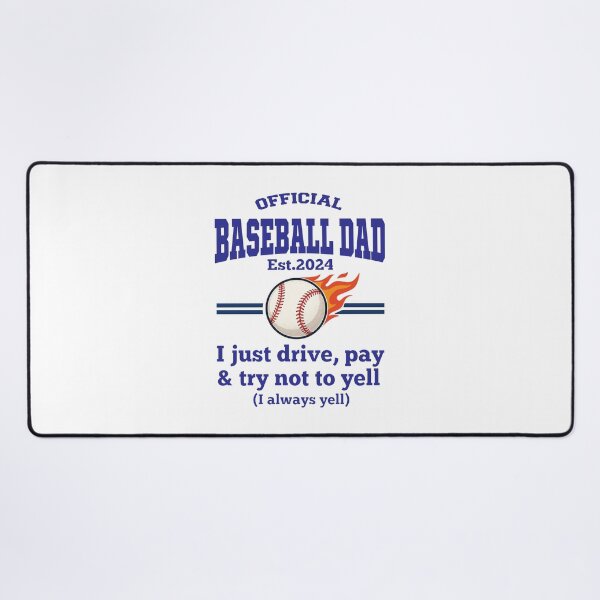 Item preview, Official Baseball Dad Est 2024 – Funny Baseball Dad Gift – I just Drive, Pay and Try Not Yell designed and sold by inkframe.