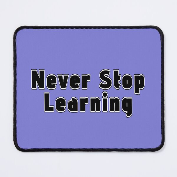 Item preview, Never Stop Learning - Wicked Wilderness designed and sold by Wicked-Oddities.
