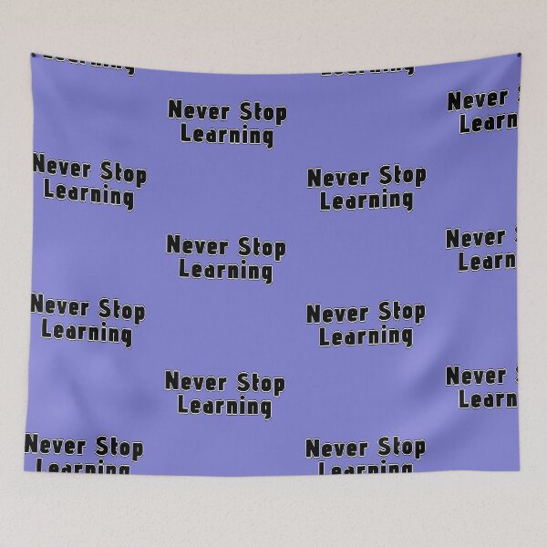 Item preview, Never Stop Learning - Wicked Wilderness designed and sold by Wicked-Oddities.