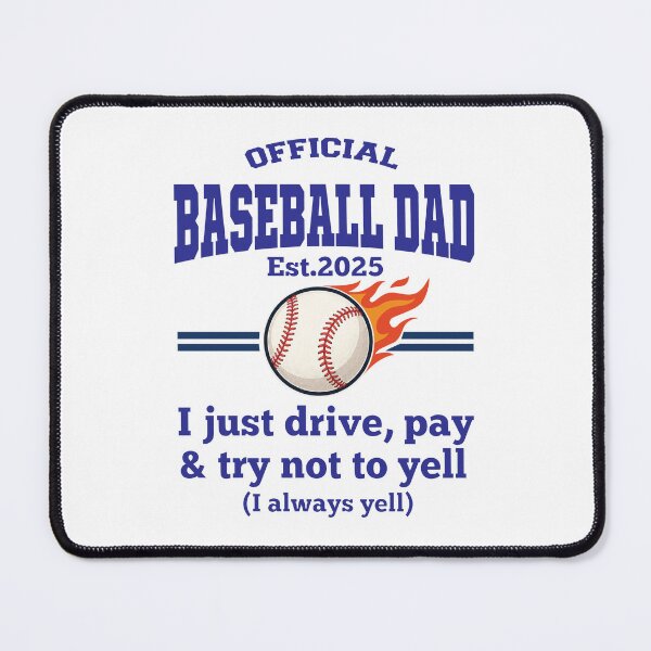 Item preview, Official Baseball Dad Est 2025 – Funny Baseball Dad Gift – I just Drive, Pay and Try Not Yell designed and sold by inkframe.