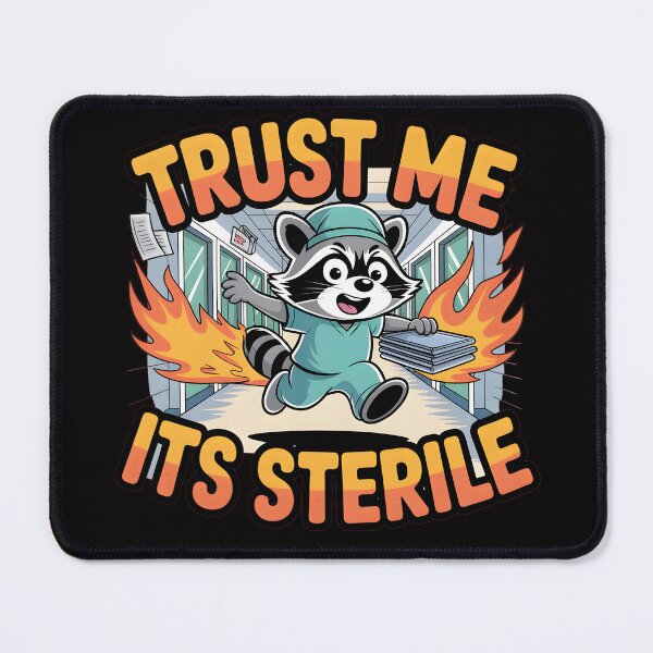 Item preview, Trust Me Its Sterile Funny Sterile Processing Technician designed and sold by Fitswear.
