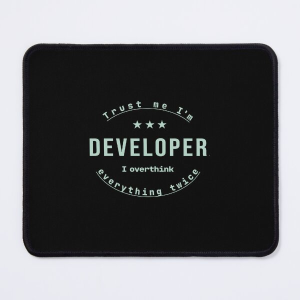 Item preview, Trust Me I'm a Developer I Overthink Everything Twice Light Blue Coding Humor Shirt Programmer Gift designed and sold by unique art and design.