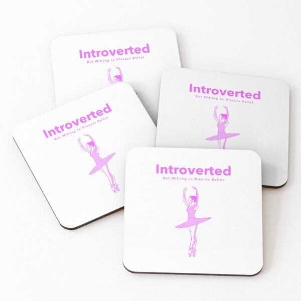 Item preview, Introverted but Willing to Discuss Ballet designed and sold by MagnumVeritasPrints.