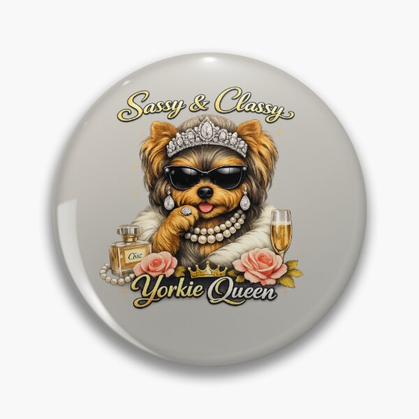 Item preview, Sassy & Classy Yorkie Queen – Elegant Yorkshire Terrier Design designed and sold by Yorkie Magic Studio .