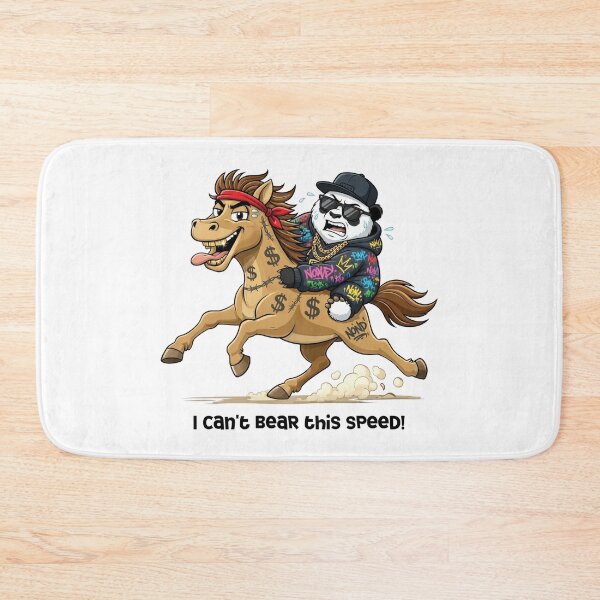 Item preview, I CAN'T BEAR THIS SPEED - DrySmirk designed and sold by DrySmirk.