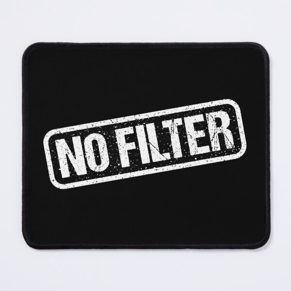 Item preview, No Filter, Black and White Stamp Outline designed and sold by Memes N Lore .