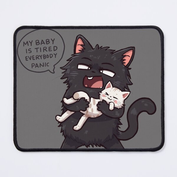 Item preview, My Baby Is Tired Everybody Panic Funny Black Cat Illustration designed and sold by alvinavery.