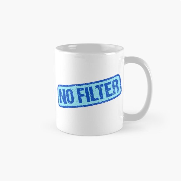 Item preview, No Filter, Blue Stamp Outline designed and sold by Memes N Lore .