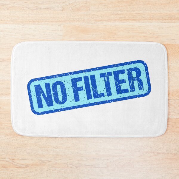 Item preview, No Filter, Blue Stamp Outline designed and sold by Memes N Lore .
