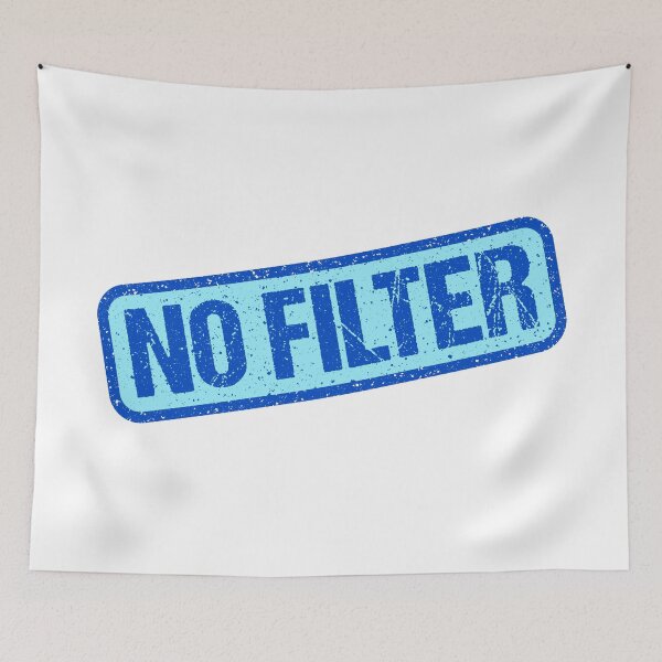 Item preview, No Filter, Blue Stamp Outline designed and sold by Memes N Lore .