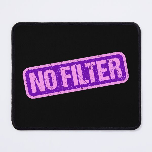 Item preview, No Filter, Pink Stamp Outline designed and sold by Memes N Lore .