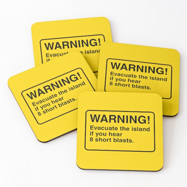 Item preview, WARNING! Evacuate the island if you hear 8 short blasts designed and sold by nbcryptid.