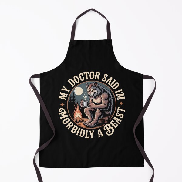 Item preview, My Doctor Said I'm Morbidly A Beast Funny Werewolf Meme with Pun Humor designed and sold by Redgiant87x.