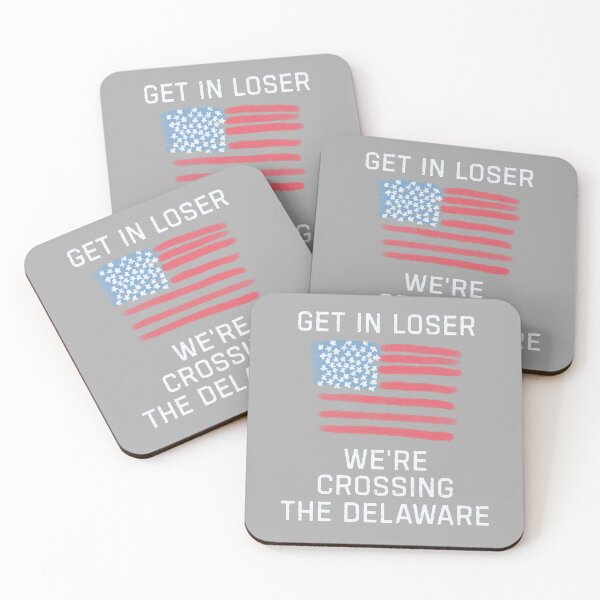 Item preview, Get In Loser We're Crossing The Delaware Funny Gift For History Nerds designed and sold by WearFine.