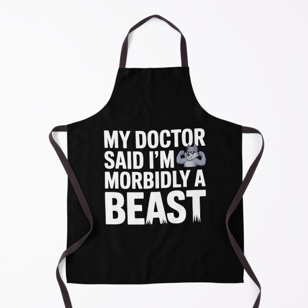 Item preview, My Doctor Said I'm Morbidly A Beast Chaotic Werewolf Pun Humor designed and sold by Redgiant87x.