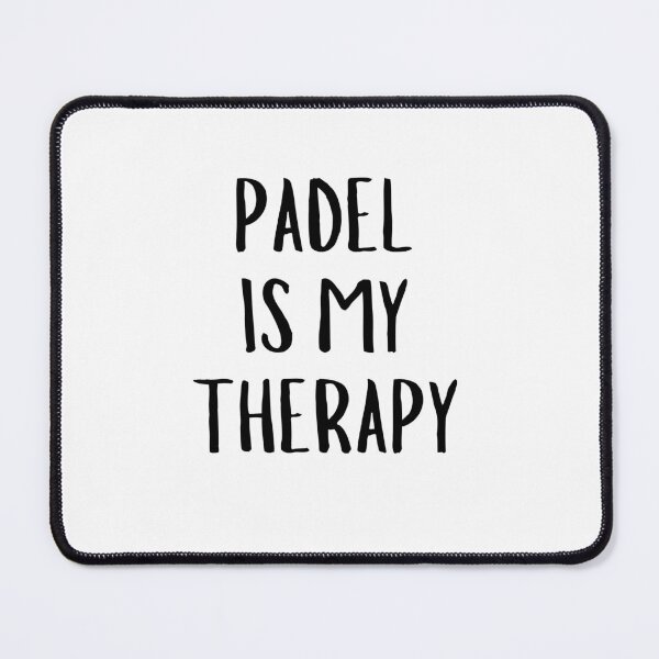 Item preview, Padel is my therapy designed and sold by NanuWear.