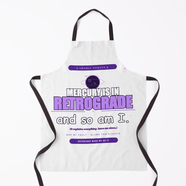 Item preview, Mercury Is In Retrograde And So Am I Funny Astrology designed and sold by Mega-Shopping.