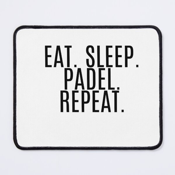 Item preview, Eat. Sleep. Padel. Repeat designed and sold by NanuWear.
