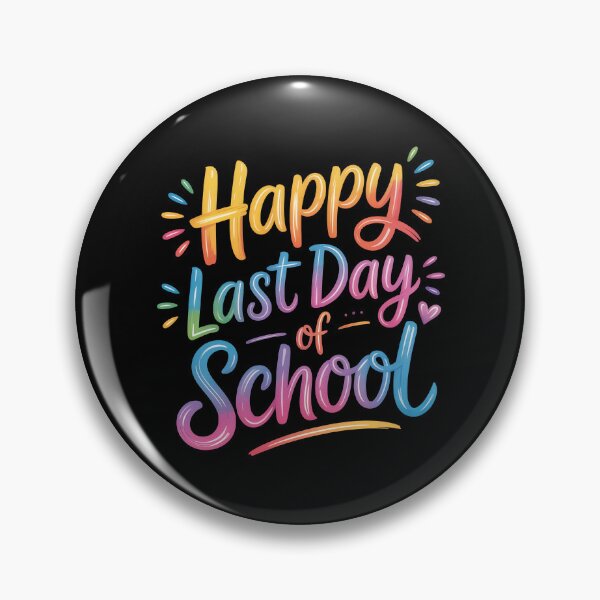 Item preview, Happy Last Day of School designed and sold by jkrphoto.