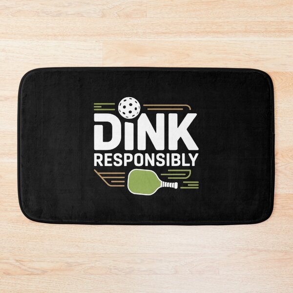 Item preview, Dink Responsibly Pickleball Cute And Funny Pickleball Team designed and sold by Redgiant87x.