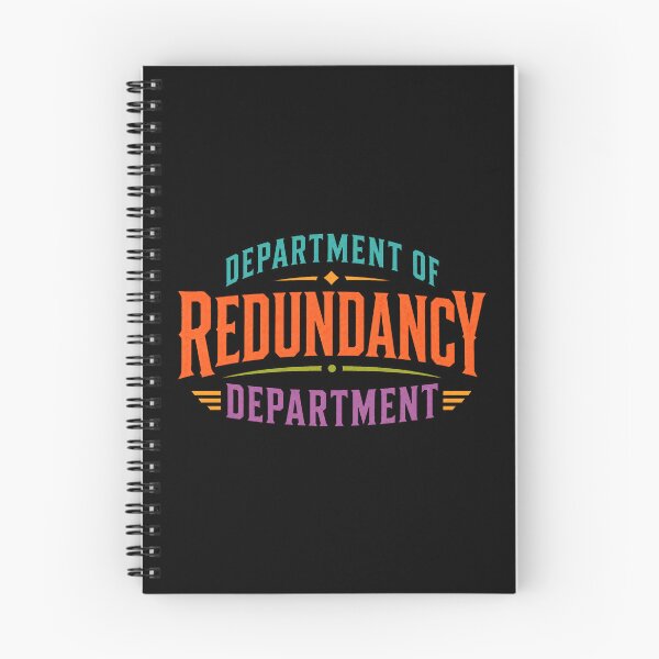 Item preview, Department of Redundancy Department designed and sold by Forged in the Warp.