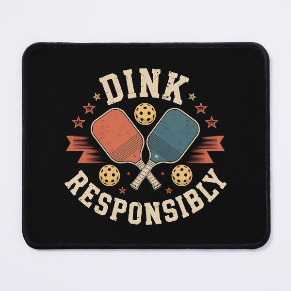 Item preview, Dink Responsibly Pickleball Fun Court Humor For Pickleball Enthusiasts designed and sold by Redgiant87x.