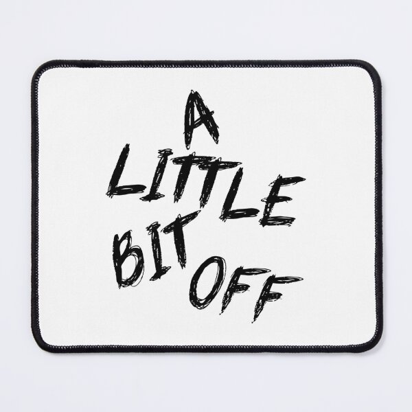 Item preview, A Little Bit Off designed and sold by Odd-Squared.