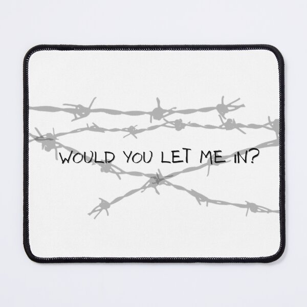 Item preview, Would you let me in? designed and sold by Soft Static Co..