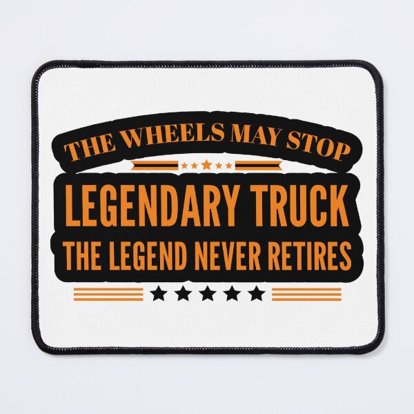 Item preview, The Wheels May Stop Trucker Legend designed and sold by zelvoc-wear.