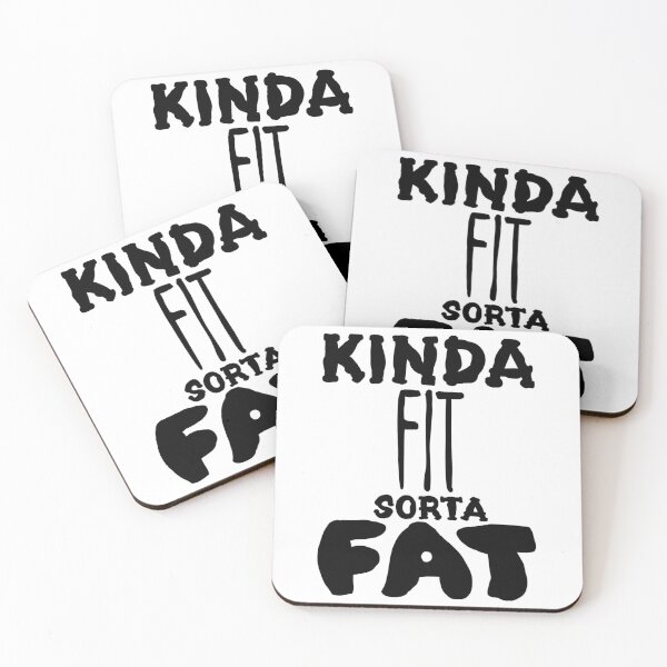 Item preview, Kinda Fit Sorta Fat designed and sold by AlchemyColor.
