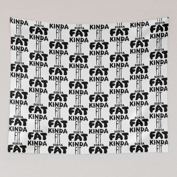 Item preview, Kinda Fit Sorta Fat designed and sold by AlchemyColor.