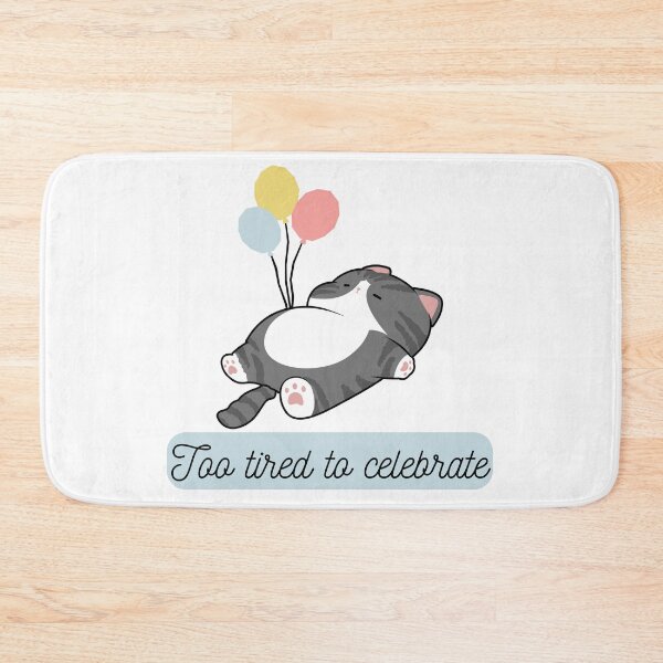 Item preview, Too Tired to Celebrate – Sleepy Cat Cozy Mood Design designed and sold by Art IN Pack.
