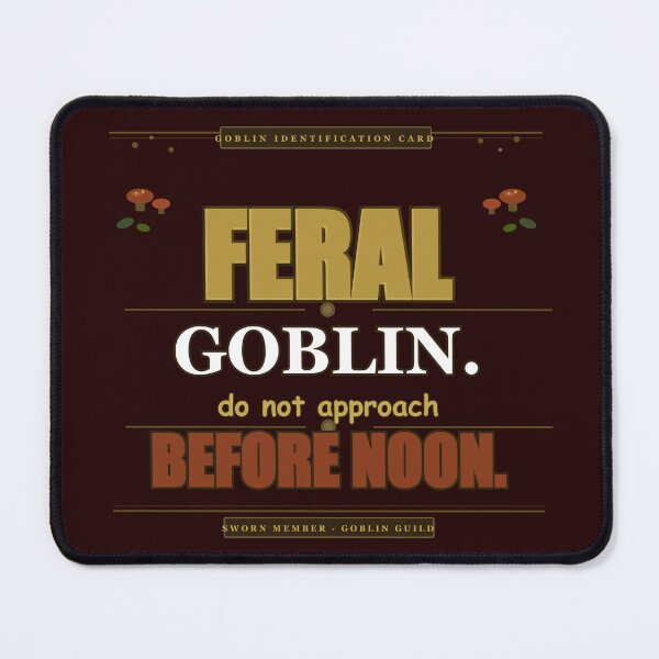 Item preview, Feral Goblin Do Not Approach Before Noon Funny Gift designed and sold by Mega-Shopping.