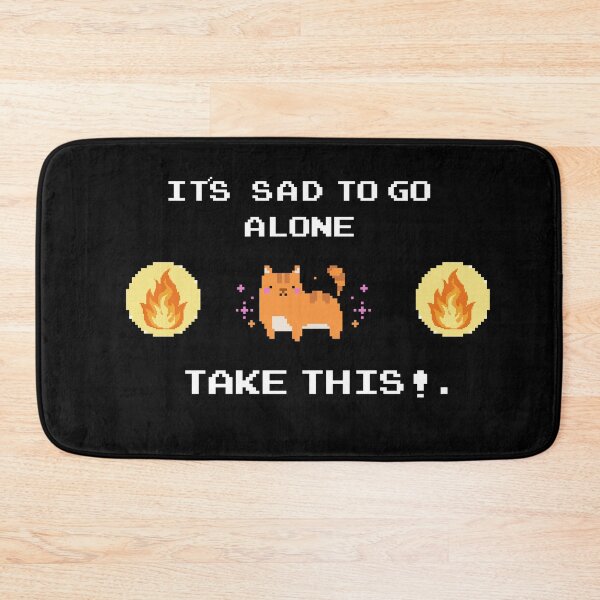 Item preview,  its sad to go alone, take this!! designed and sold by samuzai.