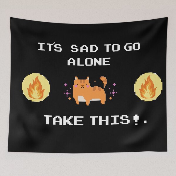 Item preview,  its sad to go alone, take this!! designed and sold by samuzai.
