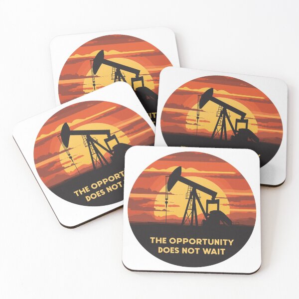 Item preview, The Opportunity Does Not Wait - Funny Oil Field Worker Gift Sticker designed and sold by DustGoldStudio.
