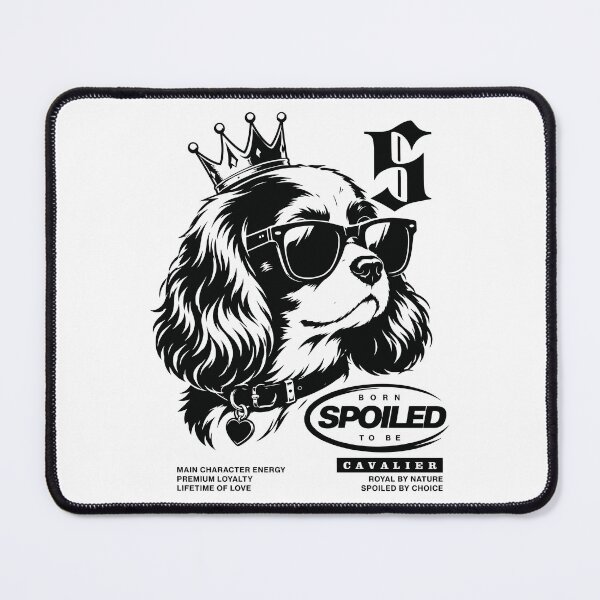 Item preview, Cavalier - Royal By Nature Spoiled By Choice designed and sold by Kaurisdigital.