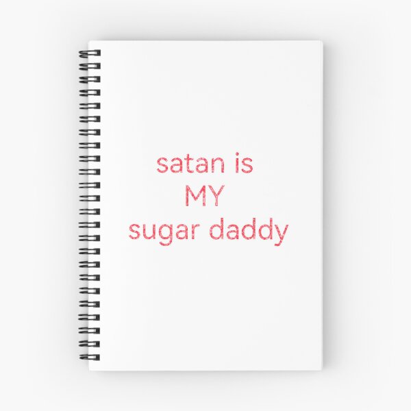 Item preview, satan is my sugar daddy  designed and sold by Kasia1987t.