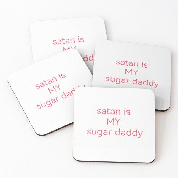 Item preview, satan is my sugar daddy  designed and sold by Kasia1987t.