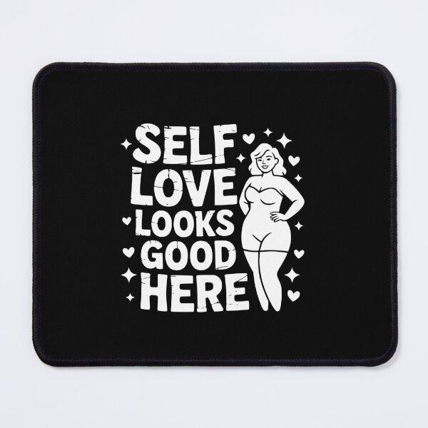 Item preview, Self Love Looks Good Here designed and sold by theartfulaspie.