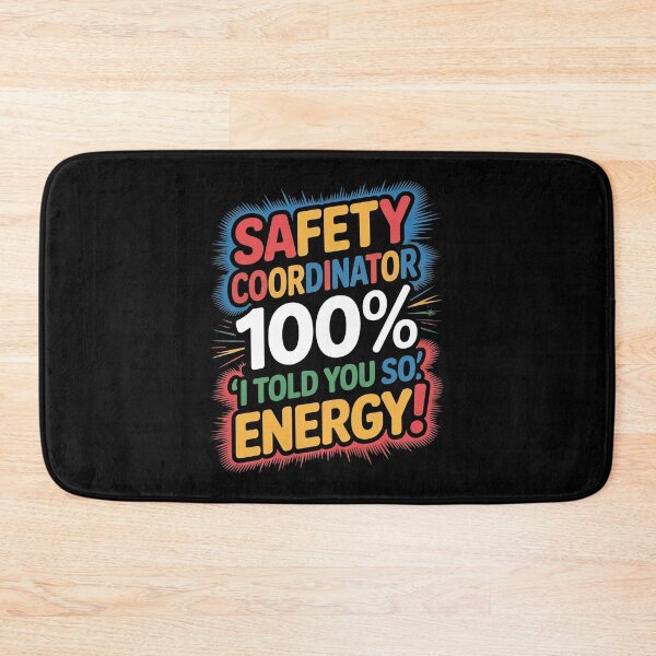 Item preview, SAFETY COORDINATOR. 100% 'I told you so' energy. designed and sold by InkRebelia.