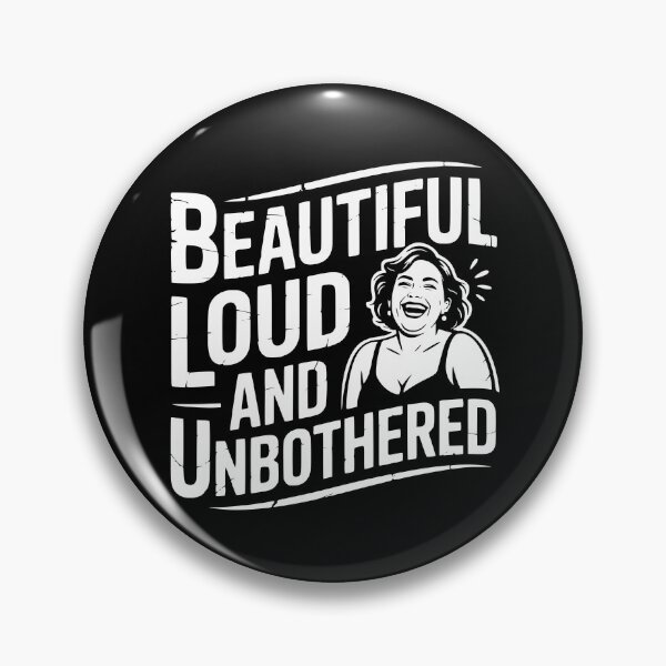 Item preview, Beautiful Loud And Unbothered designed and sold by theartfulaspie.