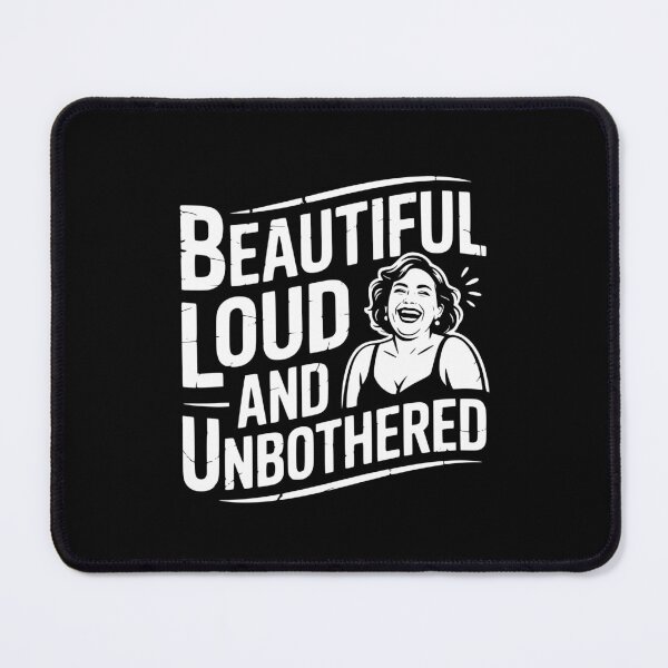 Item preview, Beautiful Loud And Unbothered designed and sold by theartfulaspie.