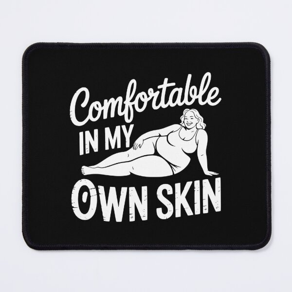 Item preview, Comfortable In My Own Skin designed and sold by theartfulaspie.