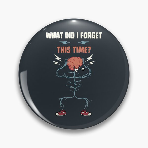 Item preview, What Did I Forget This Time? designed and sold by Tobe Fonseca®.