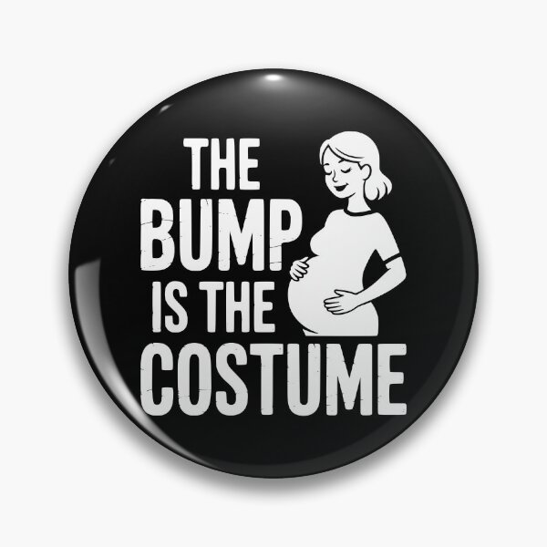 Item preview, The Bump Is The Costume designed and sold by theartfulaspie.