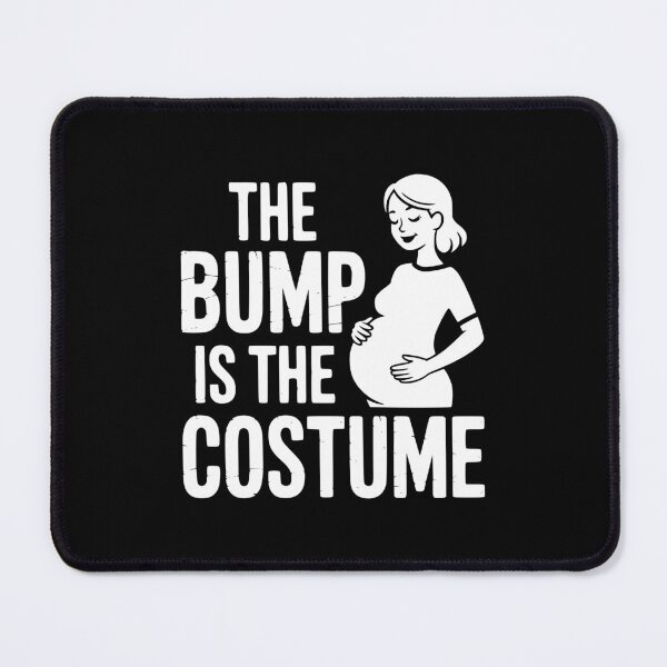 Item preview, The Bump Is The Costume designed and sold by theartfulaspie.
