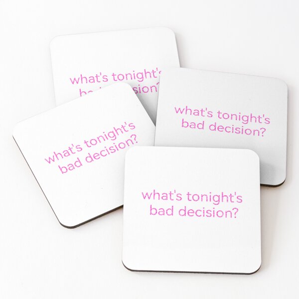 Item preview, tonight's bad decision? designed and sold by Kasia1987t.
